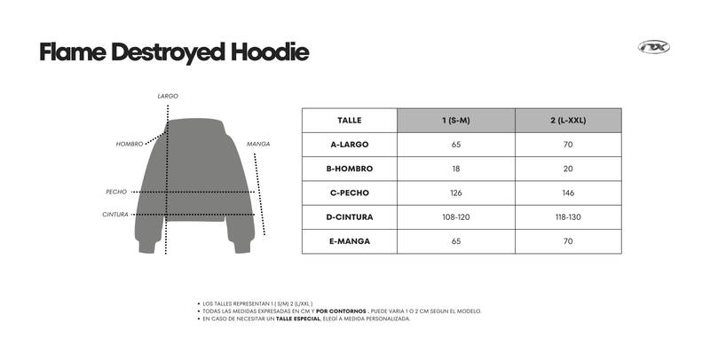 Guía de talles Flame Destroyed Hoodie